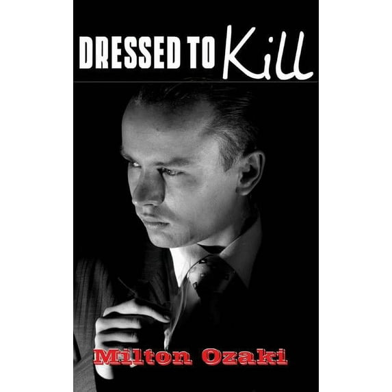 Dressed To Kill