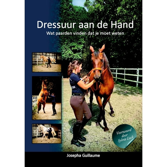 Dressuur aan de Hand: Wat paarden vinden dat je moet weten, (Paperback)