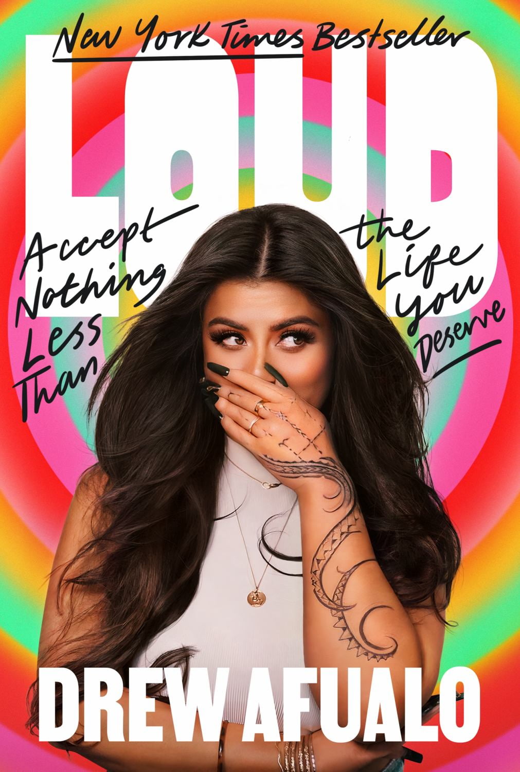 Drew Afualo: Loud: Accept Nothing Less Than the Life You Deserve (Hardcover)