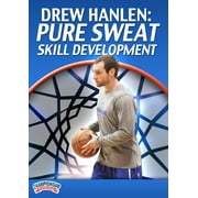 Drew Hanlen Pure Sweat Skill Development DVD