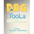 thumbnail image 1 of Drg Tools: For Your Clinical Documentation Improvement (Paperback), 1 of 1