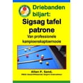 thumbnail image 1 of Driebanden biljart - Sigsag tafel patrone: Van professionele kampioenskaptoernooie, (Paperback), 1 of 1