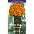 thumbnail image 1 of Pre-Owned Dried Flowers: Home Decorating Workbooks with 20 Step-By-Step Projects on Fold-Out Pages (Hardcover 9780823023288) by Hilary Mandleberg, 1 of 1