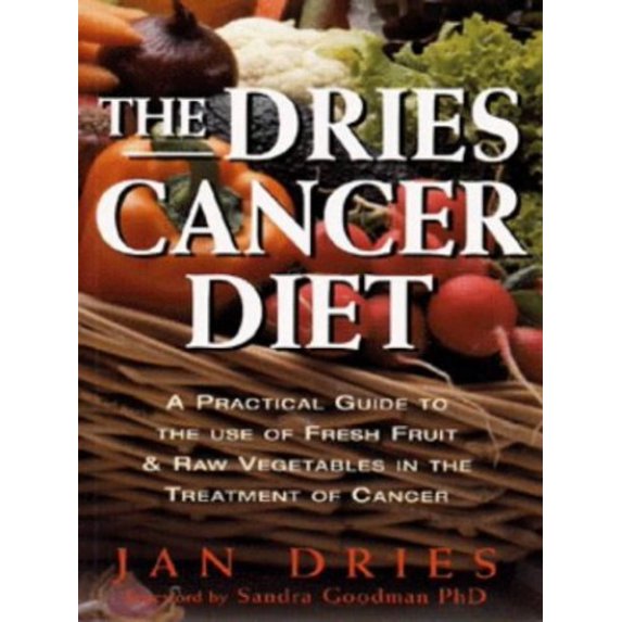 Pre-Owned Dries Cancer Diet (Paperback) 1862040923 9781862040922