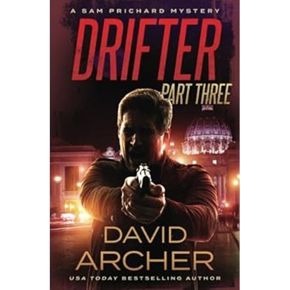 Pre-Owned Drifter: Part Three - A Sam Prichard Mystery (Sam Prichard Series) (Other) 9781987987225
