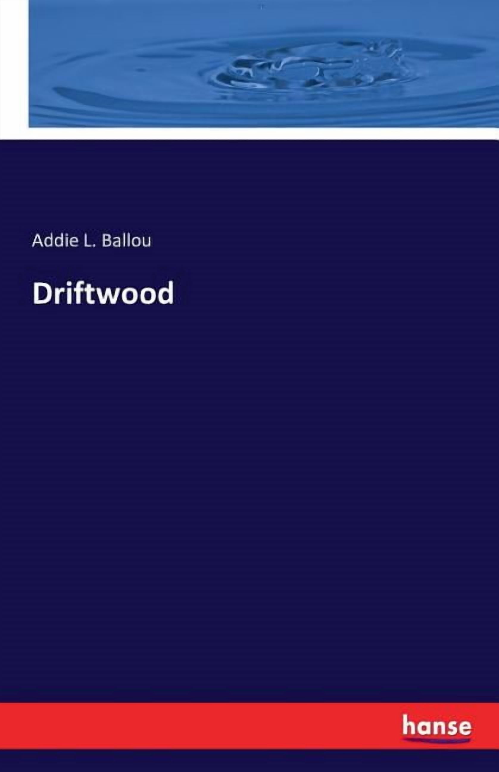 Driftwood, (Paperback)