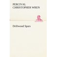 thumbnail image 1 of Driftwood Spars The Stories of a Man, a Boy, a Woman, and Certain Other People Who Strangely Met Upon the Sea of Life, (Paperback), 1 of 1