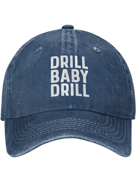 Drill Baby Drill Hat for Men Baseball Caps Funny Hat