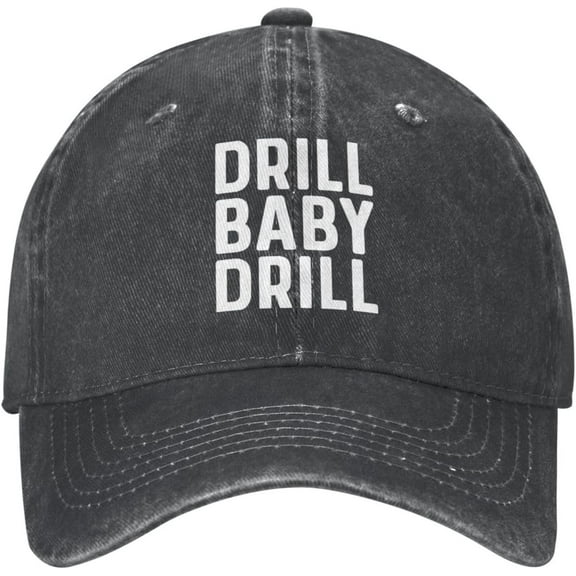 Drill Baby Drill Hat for Men Baseball Caps Funny Hat