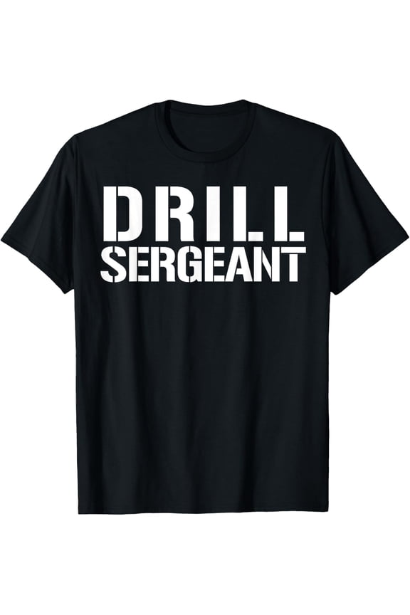 Drill Sergeant Shirt Army Boot Camp Tee T-ShirtMen and women, White Black T-shirt, size: Extra large S-4XL