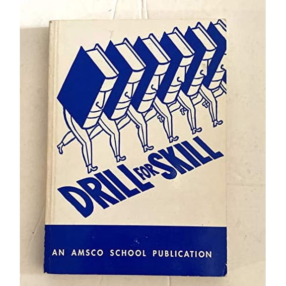 Pre-Owned Drill for Skill Paperback