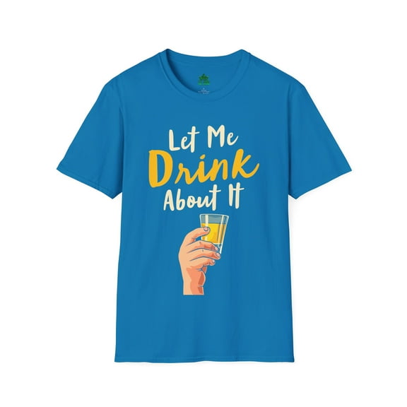 Drink About It T-shirt