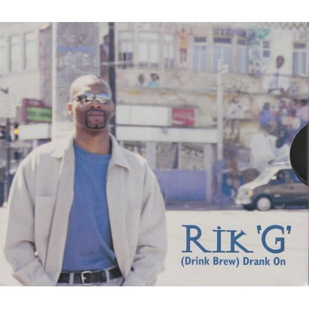 (Drink Brew) Drank On - Rik G
