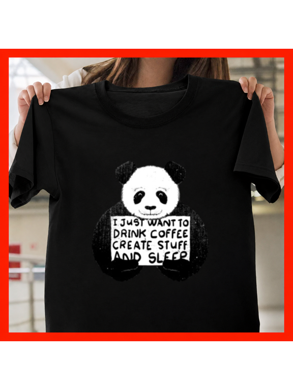 Drink Coffee Create Stuff Sleep Artist Morning Caffeine Art Unisex T-Shirt, up to size 5XL