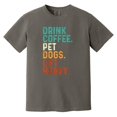 thumbnail image 1 of Drink Coffee Pet Dogs Lift Heavy Funny Gym Workout Life Comfort Color T-Shirt, 1 of 4