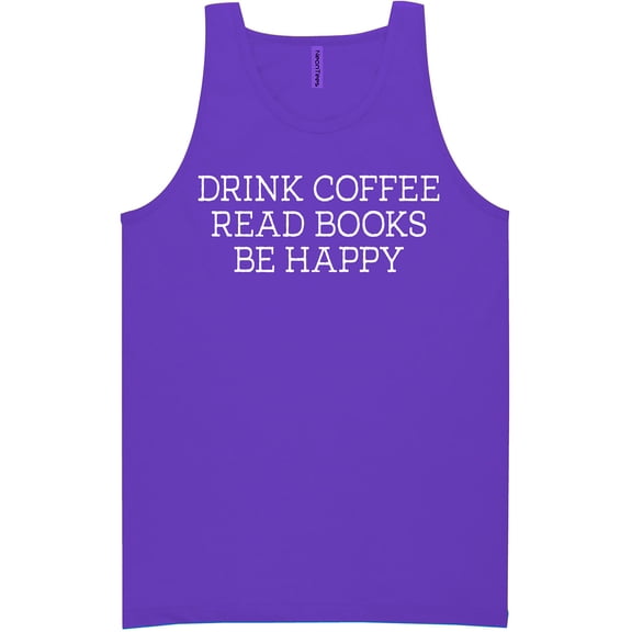 Drink Coffee Read Books Be Happy Neon Tank Top