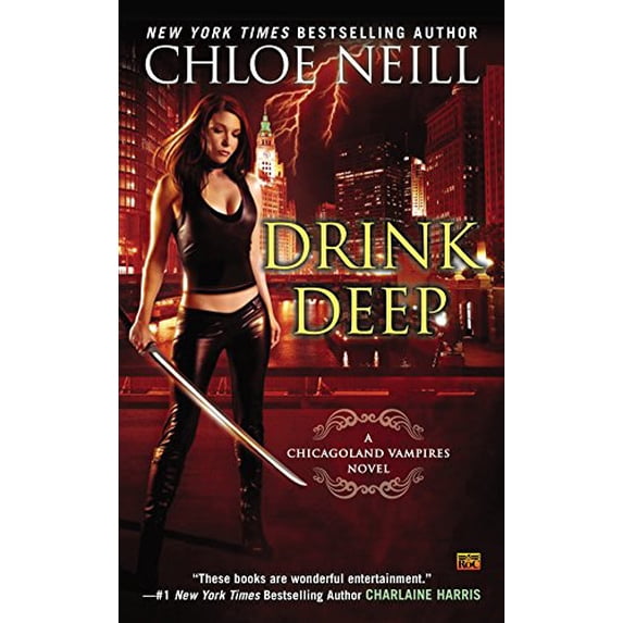 Pre-Owned Chicagoland Vampires: Drink Deep (Series #5) (Paperback)