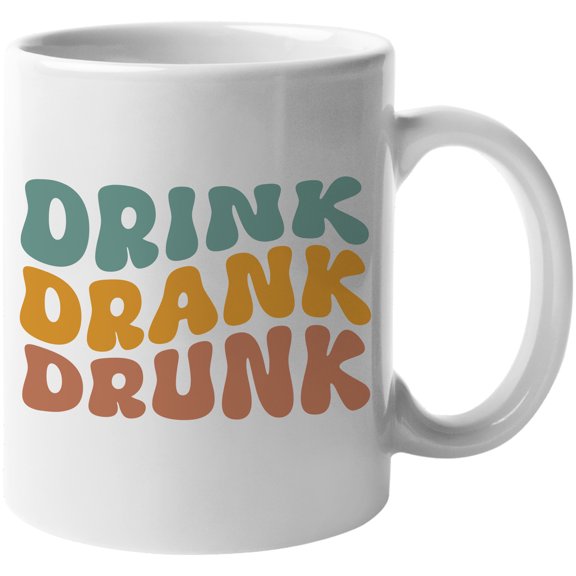 Drink, Drank, Drunk, Drinking Quote, Groovy Retro Wavy Text Merch Gift, White 11oz Ceramic Mug