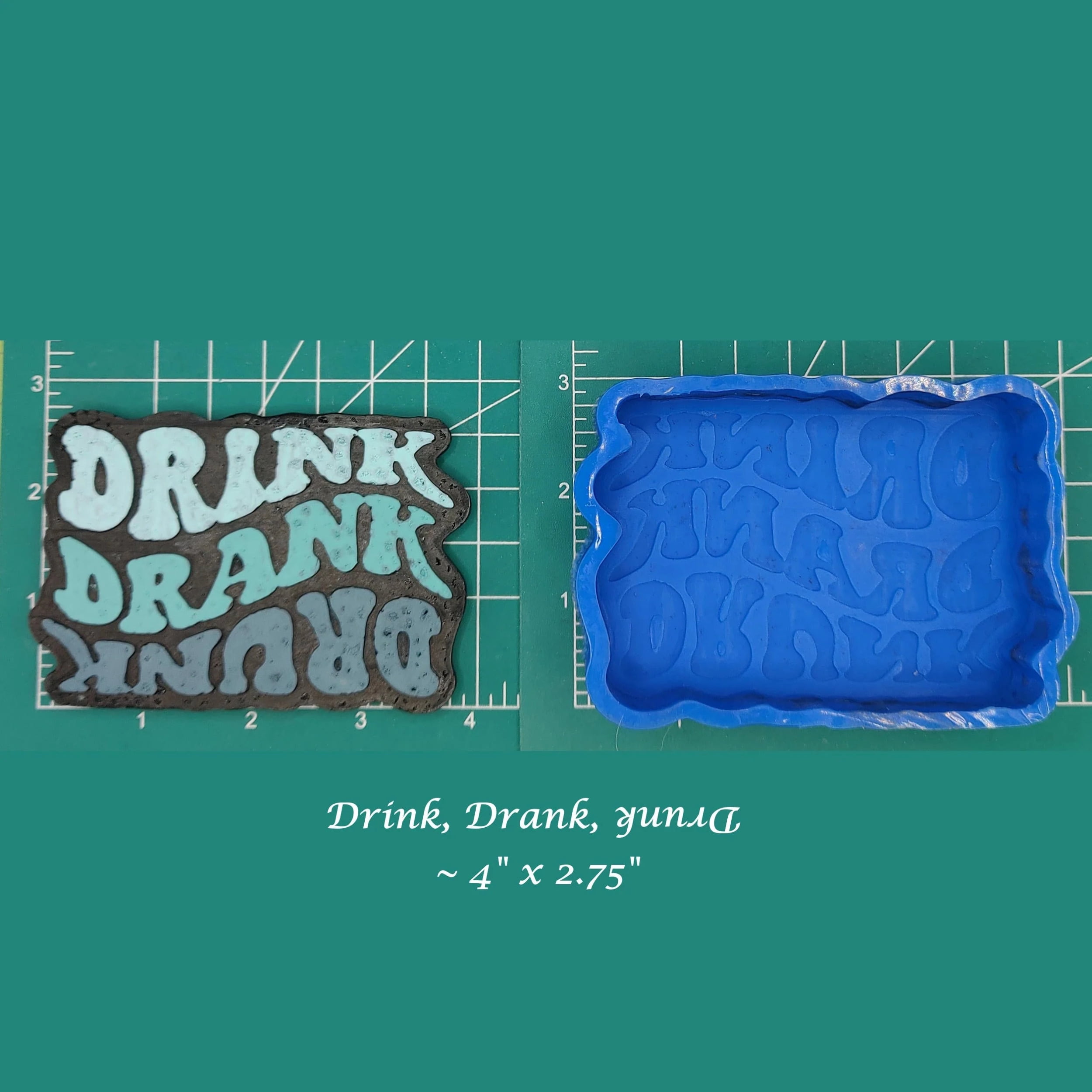 Drink Drank Drunk Silicone Freshie Mold