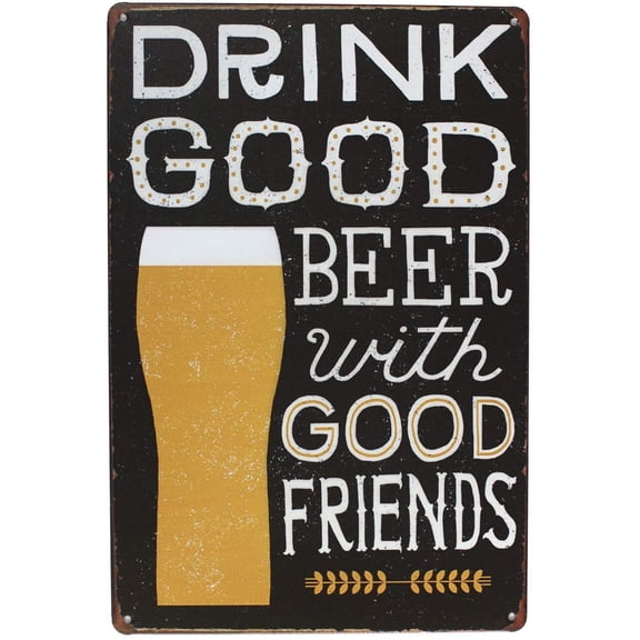 Drink Good Beer Retro Vintage Metal Tin Sign, Distressed Wall Poster 8x12