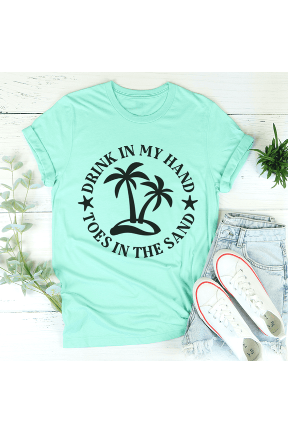 Drink In My Hand Toes In The Sand Tee Heather Mint S Peachy Sunday T-Shirt