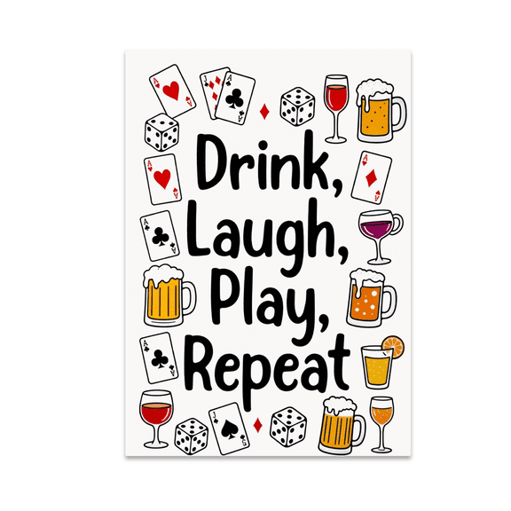 Drink Laugh Play Repeat Wall Art - Game Night Enthusiast - 13x19 Poster Print