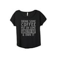 thumbnail image 1 of Drink Some Coffee Put on Some Gangster Rap & Own It Women's Fashion Slouchy Dolman T-Shirt Tee Heather Black Medium, 1 of 3
