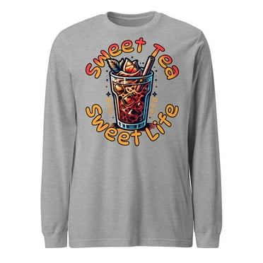 Drink Tea Lover Unisex Long Sleeve Tee, Sweet Tea Sweet Life (Athletic Heather, L)