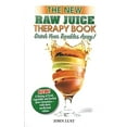 thumbnail image 1 of Pre-Owned Drink Your Troubles Away with Raw Juice Therapy (Paperback) 0879040068 9780879040062, 1 of 1