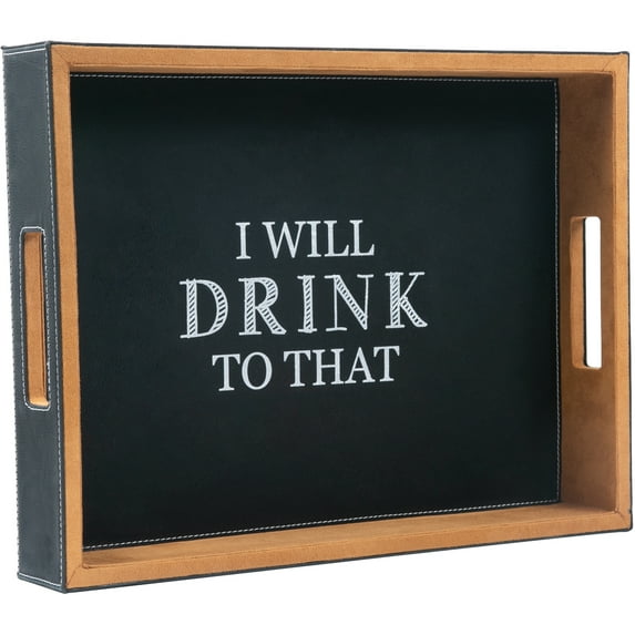 Drink to That - 16" x 12" PU Leather Tray