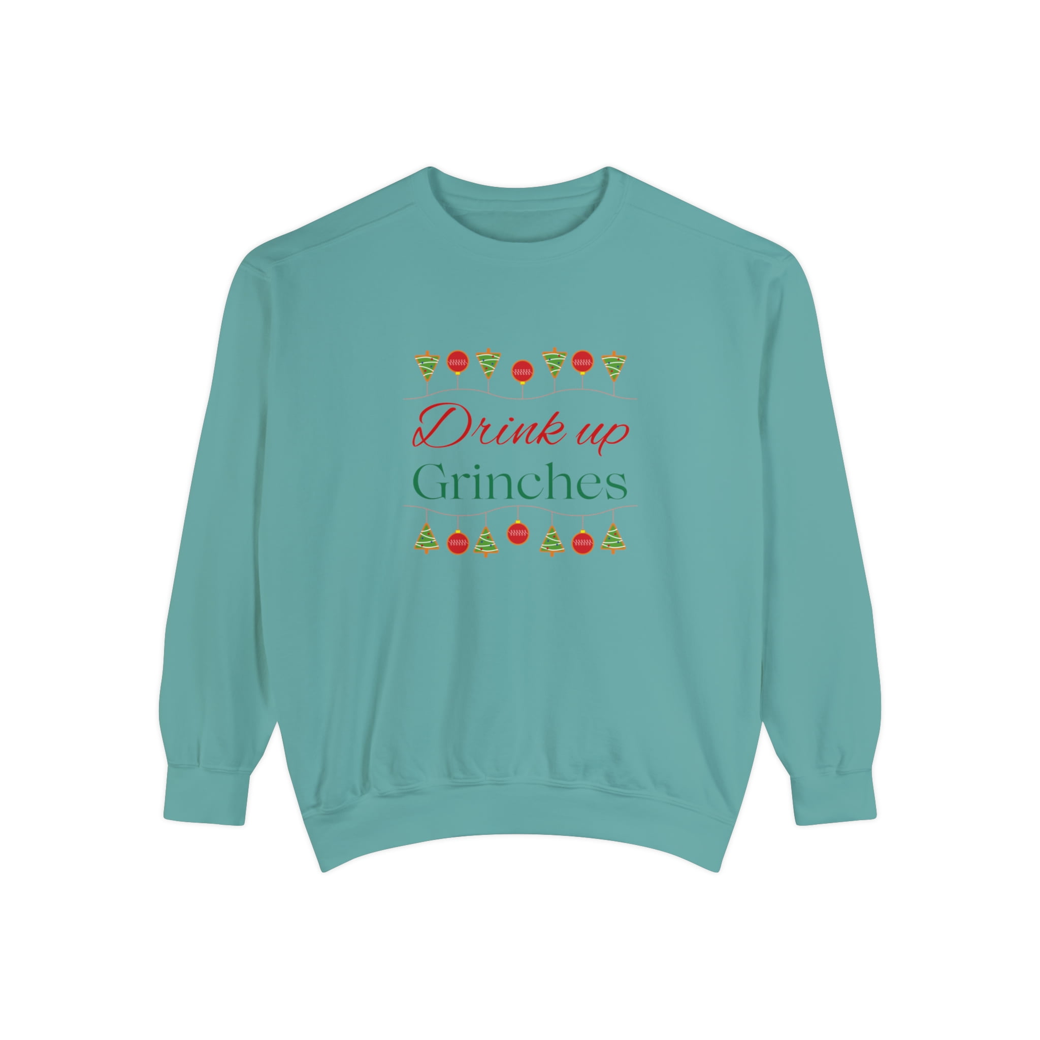 Drink up Grinches Funny Christmas sweatshirt Ugly Christmas Sweater Walmart