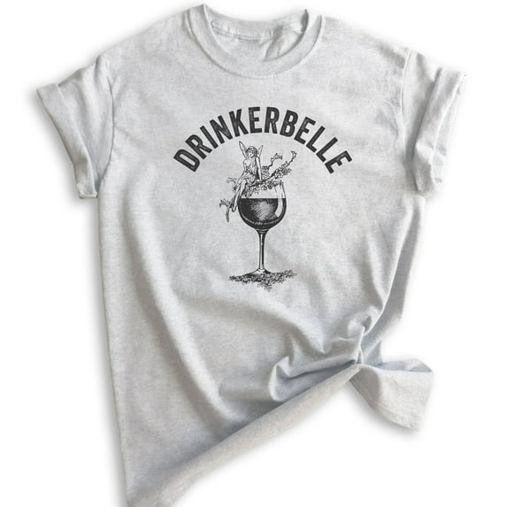 Drinkerbelle Shirt, Unisex Women's Shirt, Fairy Shirt, Drinking Shirt, Wine Shirt, Cocktail Shirt, Heather Ash, 3X-Large