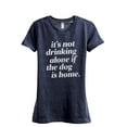 thumbnail image 1 of Drinking Alone Dog Home Women's Fashion Relaxed T-Shirt Tee Heather Navy X-Large, 1 of 3