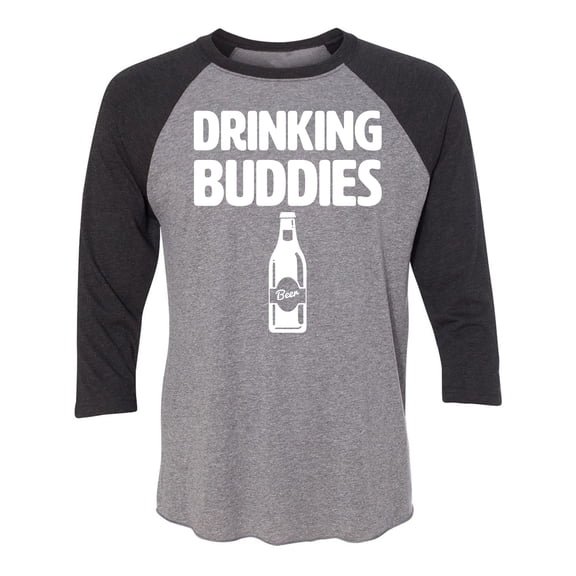 Drinking Buddies Unisex 3/4 Sleeve Baseball Raglan Tee