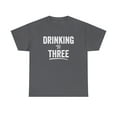 thumbnail image 1 of Drinking For Three - Funny Pregnancy Announcement Shirt, New Dad - ID: 451, 1 of 11