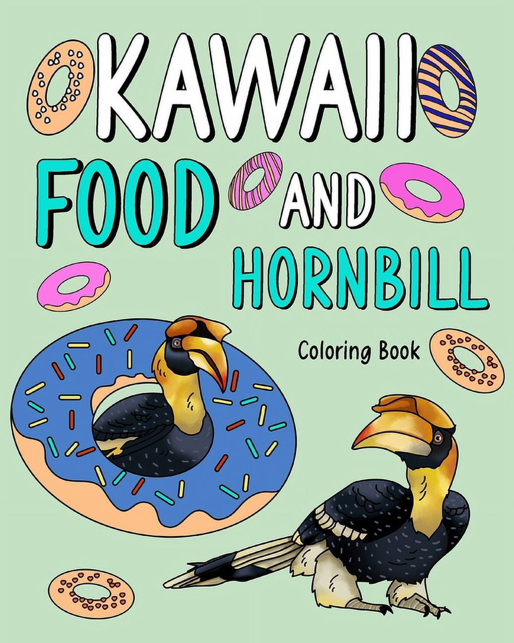 Drinking Hornbill Coloring Book: Activity Relaxation, Painting Menu Cute, and Animal Pictures Pages, (Paperback)