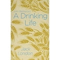 thumbnail image 1 of Pre-Owned A Drinking Life (Paperback) 1788887581, 1 of 1