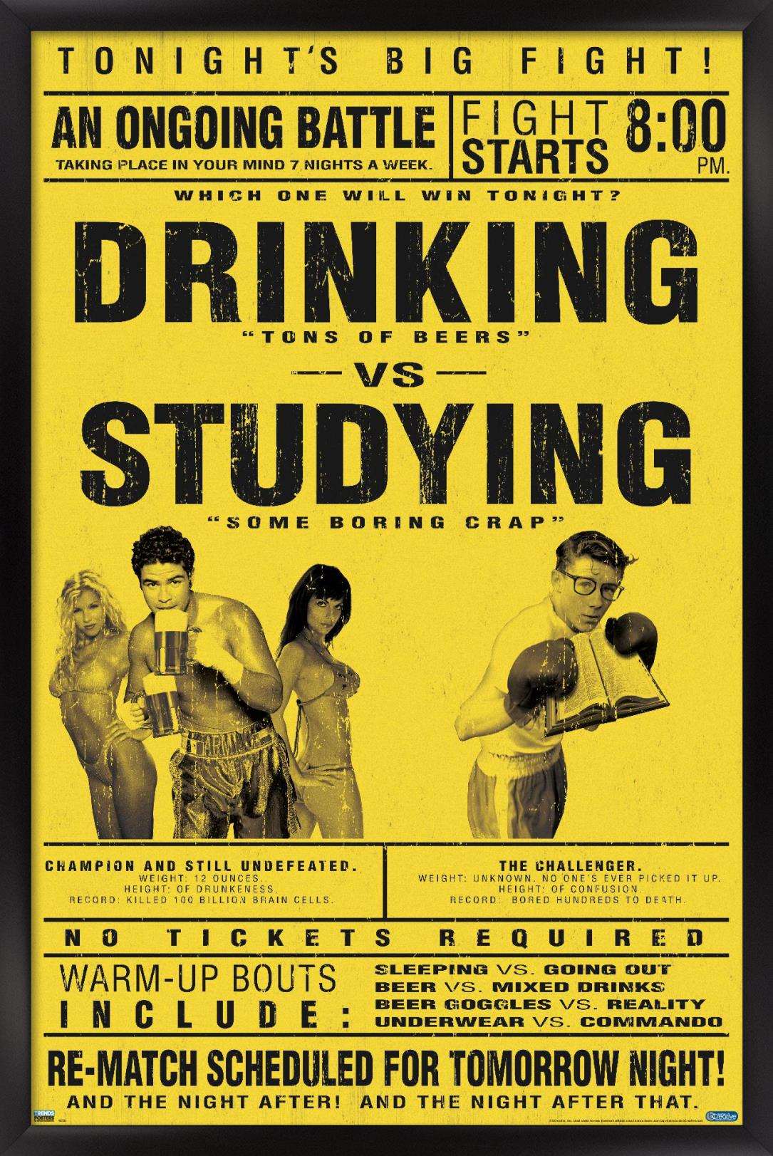 Drinking Versus Studying Wall Poster, 22.375" x 34", Framed