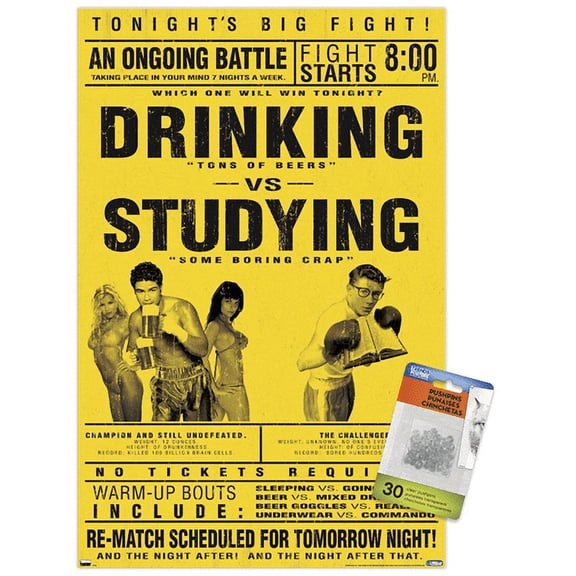 Drinking Versus Studying Wall Poster with Push Pins, 14.725" x 22.375"