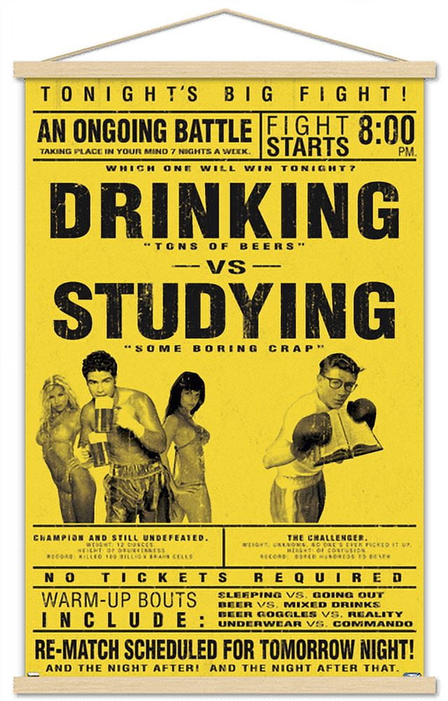 Drinking Versus Studying Wall Poster with Wooden Magnetic Frame, 22.375" x 34"