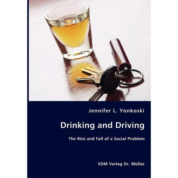 Drinking and Driving (Paperback)