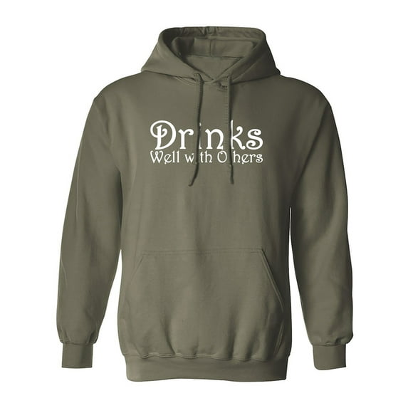Drinks Well With Others Adult Hooded Sweatshirt