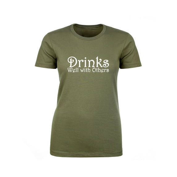 Drinks Well With Others Womens crewneck tee