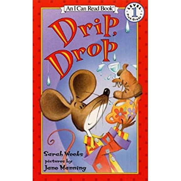 Pre-Owned Drip, Drop (I Can Read!) (Hardcover) 0060285230 9780060285234