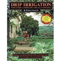 Drip Irrigation: For Every Landscape & All Climates, (Paperback)