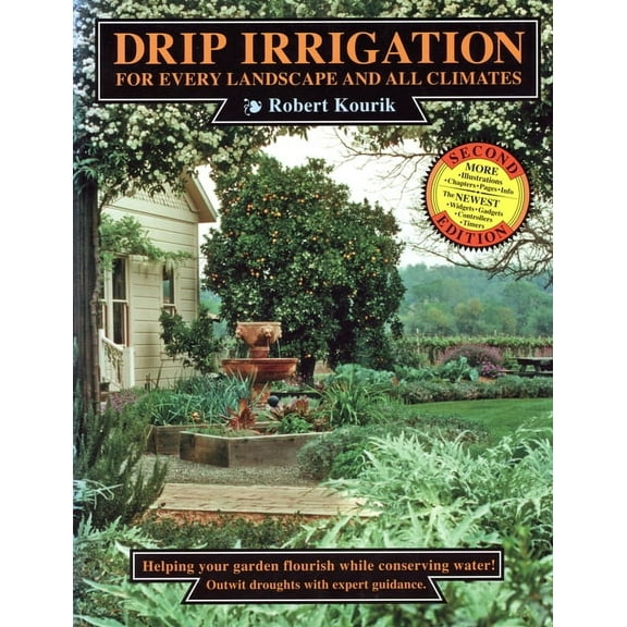 Drip Irrigation: For Every Landscape &amp; All Climates, (Paperback)
