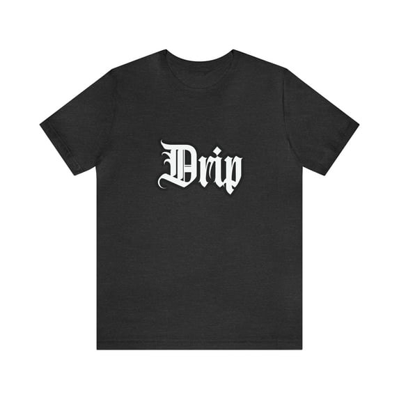 Drip Urban Streetwear Shirt | Drippin Statement T-Shirt
