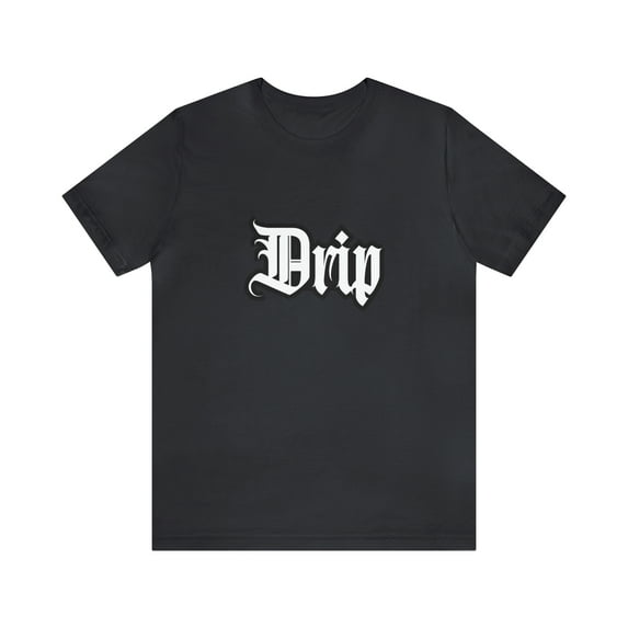Drip Urban Streetwear Shirt | Drippin Statement T-Shirt