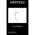 thumbnail image 1 of Dripfeed, (Paperback), 1 of 1