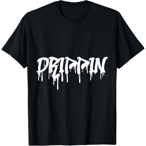 Drippin Rap Retro Hip Hop Old School Trap Music T-Shirt mens t shirt，black，women，funny，misfits，men，journey，t-shirt